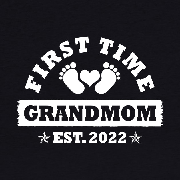 First Time Grandmom Est 2022 Funny New Grandmom Gift by Penda